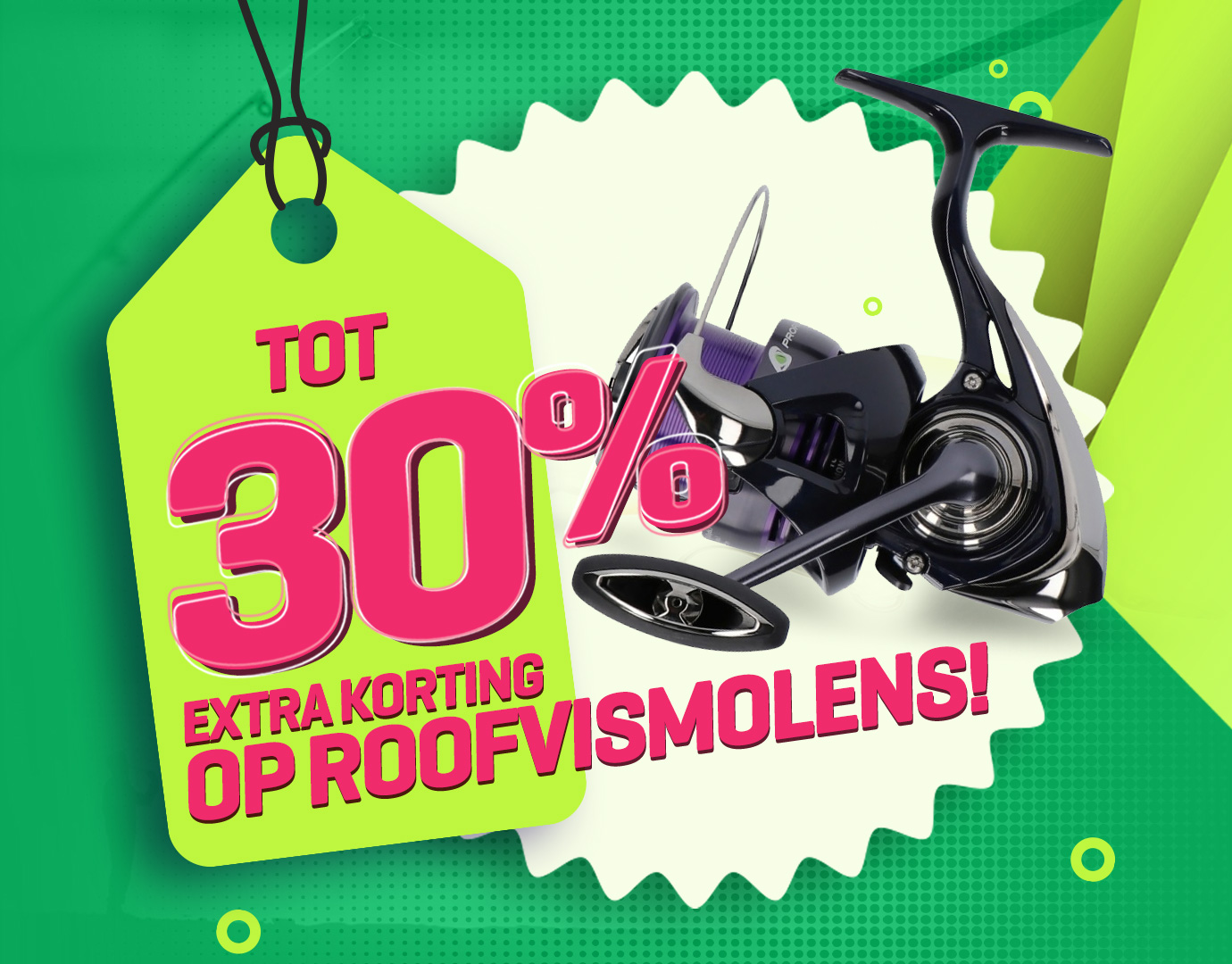 Subbanner: Tot 30% Roofvismolens (actieperioden 2025)