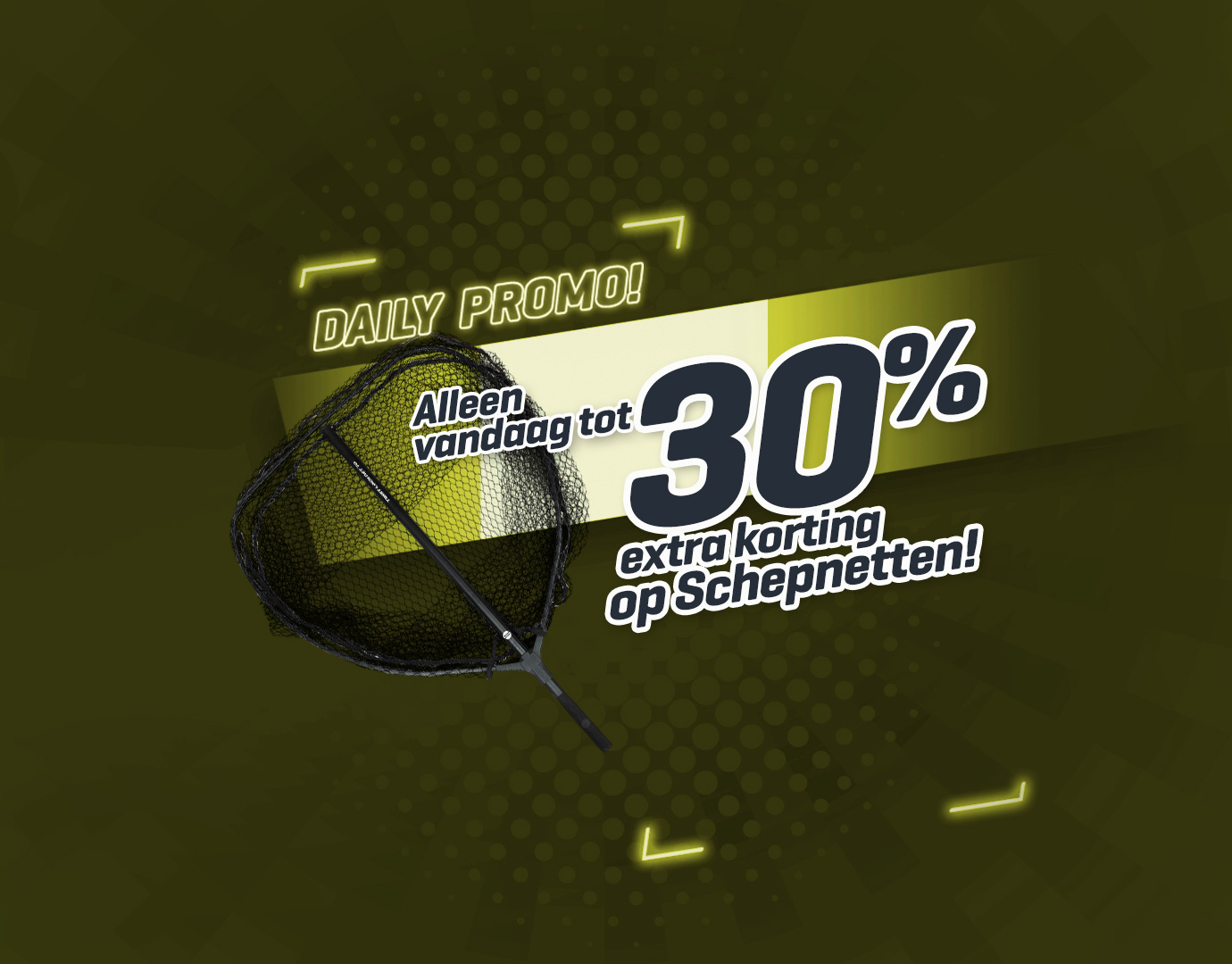 Subbanner: Tot 30% Schepnetten/Landingsnetten
