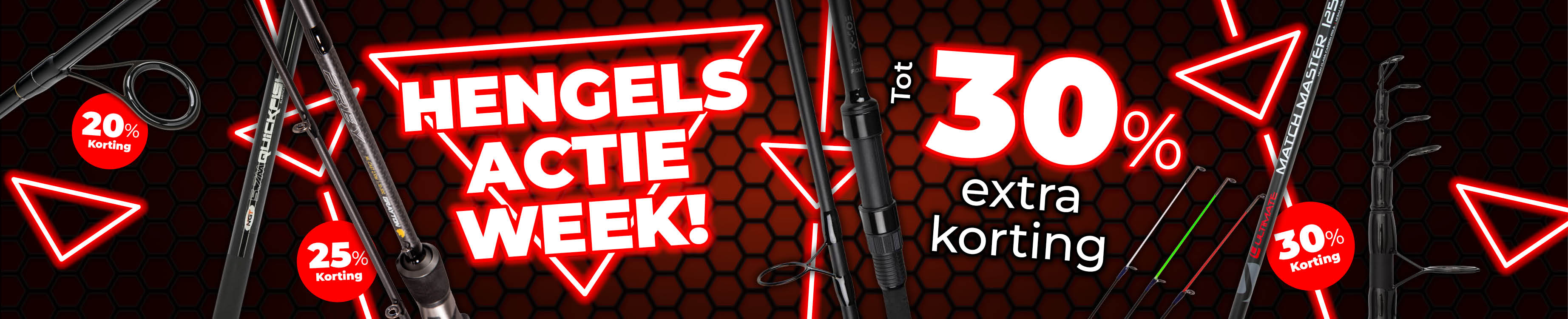 Weekactie Topbanner: Tot 30% Hengels