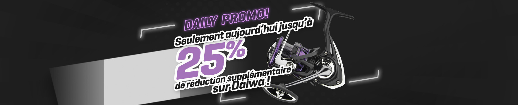 Soldes Topbanner: Tot 25% Daiwa