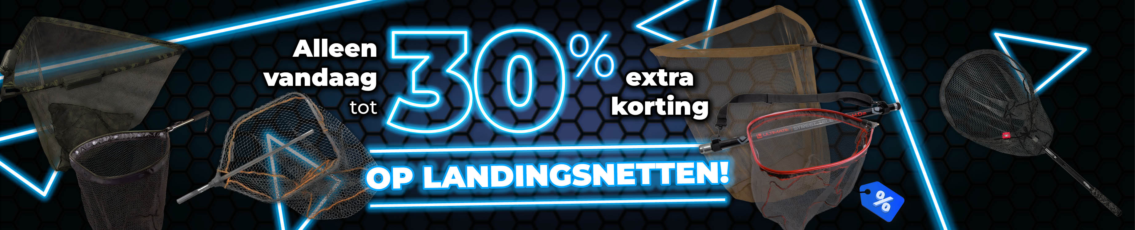 Topbanner: Tot 30% Landingsnetten (Blauw)